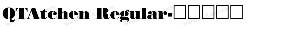 QTAtchen Regular字体转换
